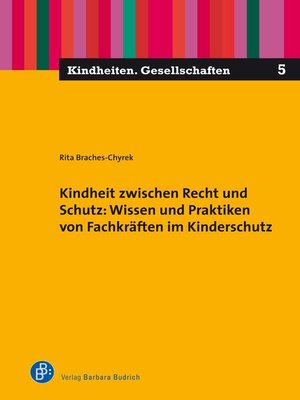 cover image of Kindheit zwischen Recht und Schutz